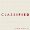 Inner Ninja (feat. David Myles) - Classified lyrics