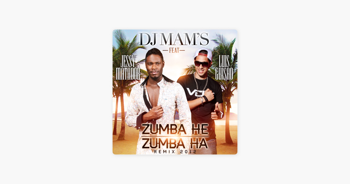 TÉLÉCHARGER MUSIQUE MP3 ZUMBA HE ZUMBA HA MUSIQUE ZUMBA HA HE MP3 TÉLÉCHARGER ZUMBA