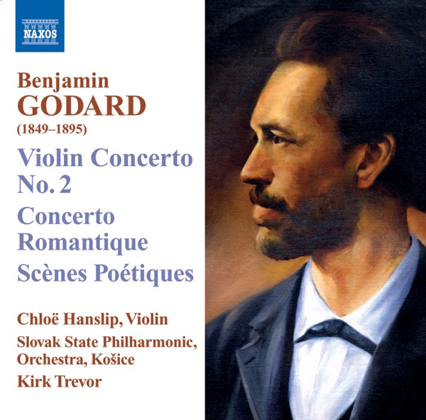 Godard: Violin Concerto No. 2, Concerto Romantique, Scenes Poetiques