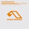 Out of Reach (Andre Sobota Remix) - Jody Wisternoff & Jonathan Mendelsohn lyrics
