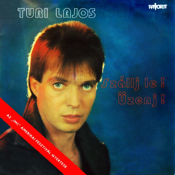 Szállj le! / Üzenj! (Hungaroton Classics) - Single