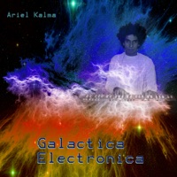 Galactica Electronica - Ariel Kalma
