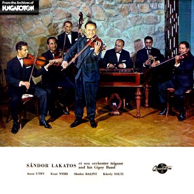 Magyar nótacsokor - Lakatos Sándor és cigányzenekara játszik (Hungaroton Classics)