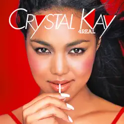 4 REAL - Crystal Kay