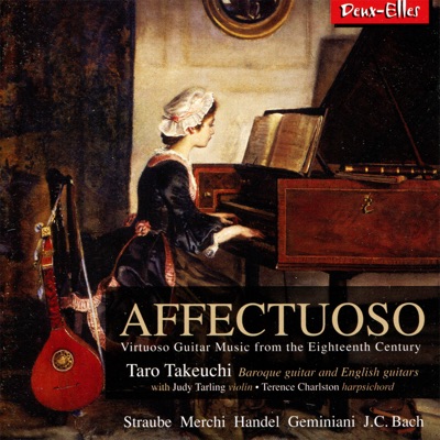 Affectuoso - Virtuoso Guitar Music from the Eighteenth Century