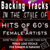 60's Hits Female Artists Vol 82 (Backing Tracks) - Karaoke Backing Tracks Minus Vocals