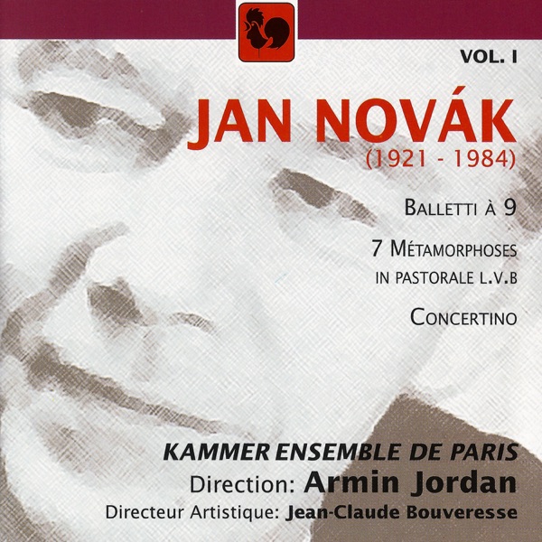 Jan Novák, Vol. 1: Balletti à 9 – 7, Métamorphoses in pastorale, Concertino