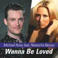 Wanna Be Loved