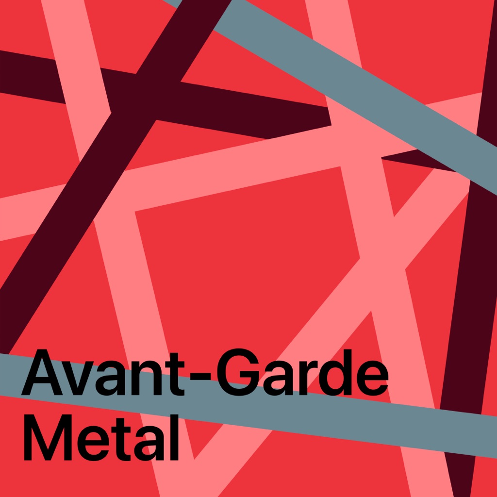 Avant-Garde Metal Essentials