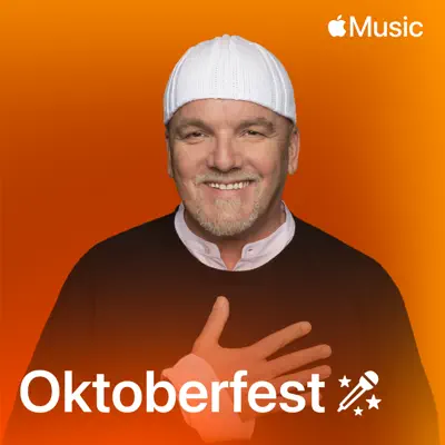 Listen to Sing: Oktoberfest featuring Die Draufgänger