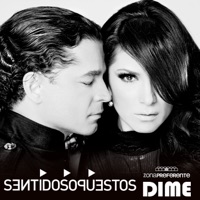 Dime - Sentidos Opuestos