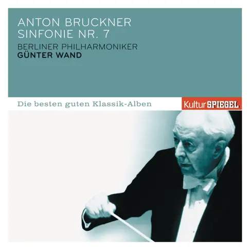 ギュンター・ヴァントのBruckner: Sinfonie Nr. 7 - Apple Music Classical