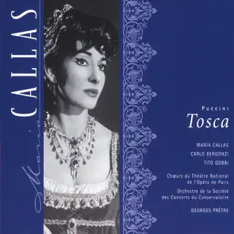 Tosca, Act III: Ah! Franchigia e Floria Tosca by Georges Prêtre, Orchestre de la Société des Concerts du Conservatoire, Maria Callas & Carlo Bergonzi song reviws