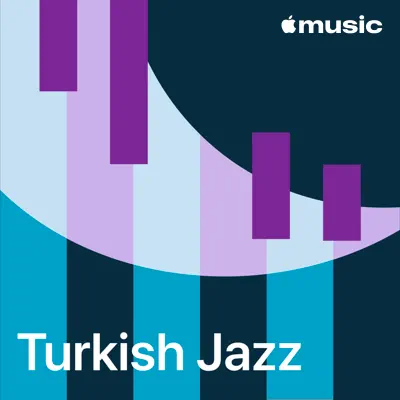 Posłuchaj Turkish Jazz Essentials z udziałem 123