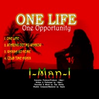 One Life, One Opportunity - EP - I-Man-I