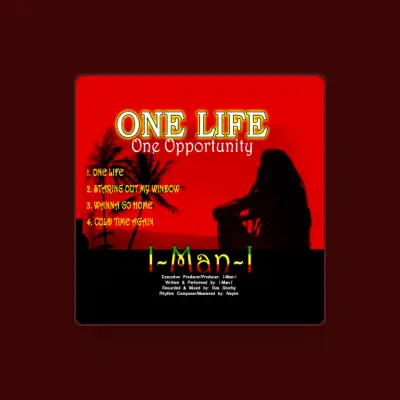 Listen to I-Man-I, watch music videos, read bio, see tour dates & more!