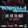 Live For The Night (Xilent Radio Mix)