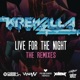 Live for the Night Remix EP