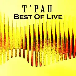T'Pau: Best of Live! - T'pau