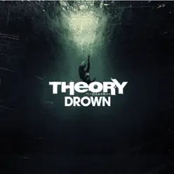 Drown - Single - Theory Of A Deadman