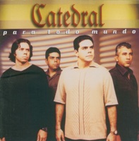Catedral - Uma Canção de Amor Pra Você