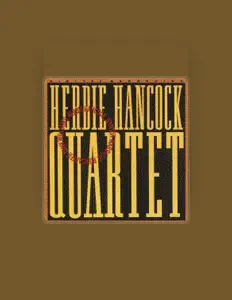 Listen to Herbie Hancock Quartet, watch music videos, read bio, see tour dates & more!