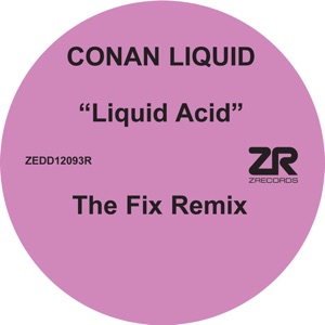 Liquid Acid (Original & the Fix Remix) - Single