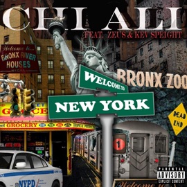 Welcome To New York (feat. Kev Speight & Zeus) Chi Ali