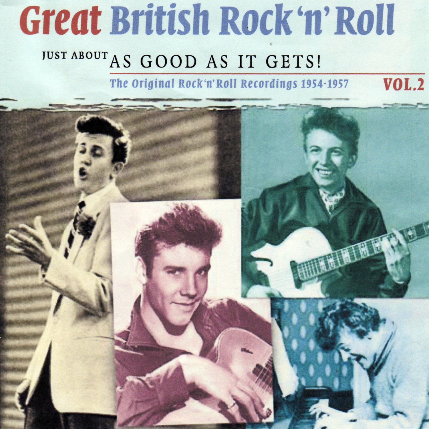 Great British Rock 'n' Roll - Just About As Good As It Gets!, Vol. 2
