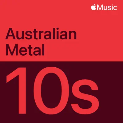 Listen to 2010s Australian Metal Essentials featuring Buried In Verona