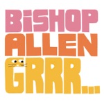 Bishop Allen - Dimmer
