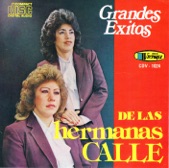 Hermanas Calle: Grandes Exitos