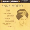 Anna Moffo, Rome Opera Orchestra & Tullio Serafin