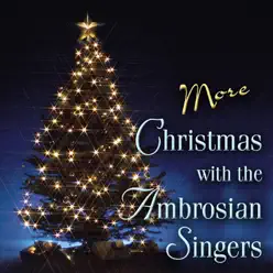 More Christmas With The Ambrosian Singers - Ambrosian Singers More Christmas With The Ambrosian Singers - Ambrosian Singers