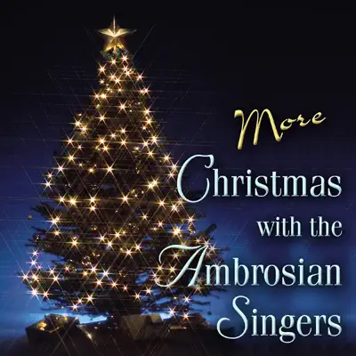 More Christmas With The Ambrosian Singers - Ambrosian Singers More Christmas With The Ambrosian Singers - Ambrosian Singers