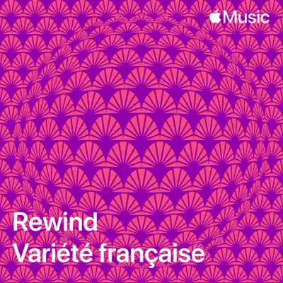 Escucha Rewind: variété française con miki