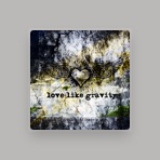 Love Like Gravity