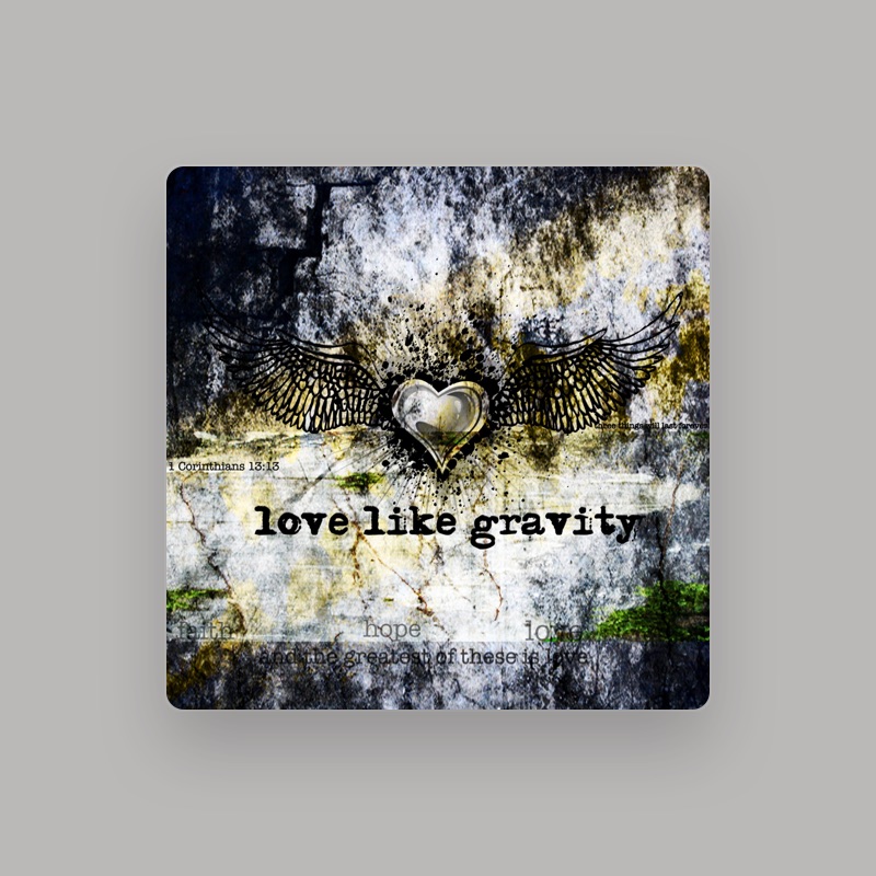 Love Like Gravity