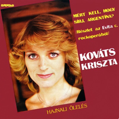 Miért kell, hogy sírj, Argentína? - Hajnali ölelés (Hungaroton Classics) - Single
