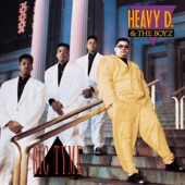 Heavy D & The Boyz - Big Tyme