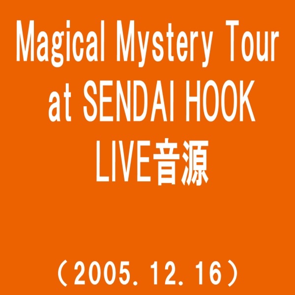 westview(Magical Mystery Tour at SENDAI HOOK(2005.12.16)) - EP