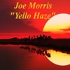 Yello Haze - EP