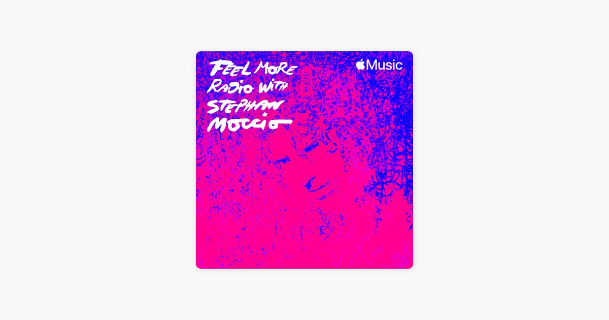 Feel More Radio with Stephan Moccio on Apple Music