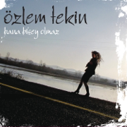 Sen Anla - Özlem Tekin
