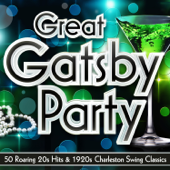 Great Gatsby Party – 60 Roaring 20s Hits & 1920s Charleston Swing Classics - Varios Artistas