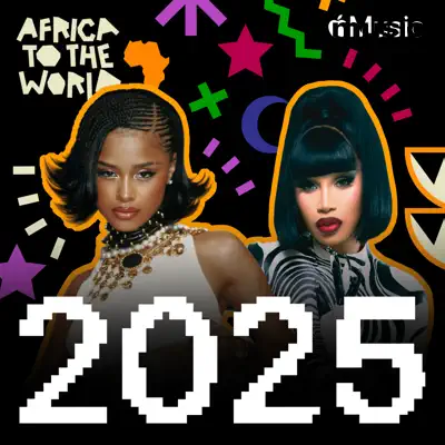 Listen to Africa to the World: Best of 2025 featuring Trinix