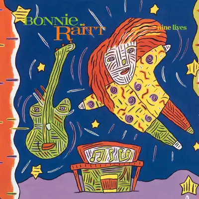 Nine Lives (Remastered Version) - Bonnie Raitt