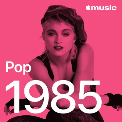 Hör dir Pop Hits: 1985 mit Mr. Mister an