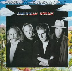 American Dream - Crosby, Stills, Nash &amp; Young Cover Art