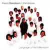 Kevin Davidson & The Voices - None Like You